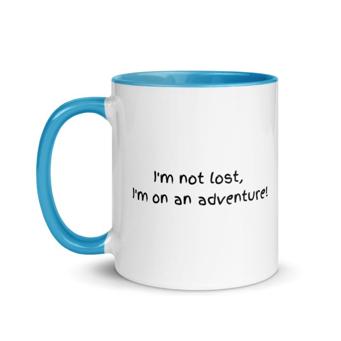 I´m Not Lost I´m on an Adventure - Image 10