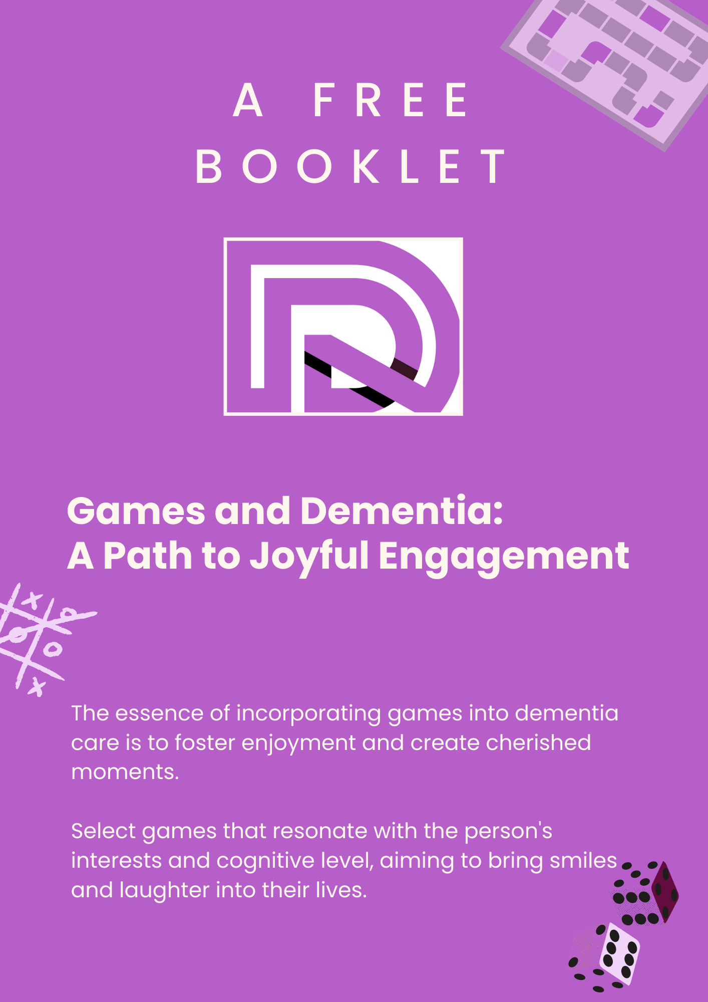 Enhancing Dementia Care Through Fun & Games