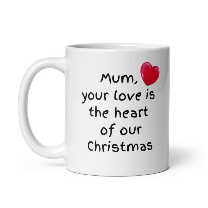 Mum Your Love Is At The Heart Of Our Christmas - Image 2